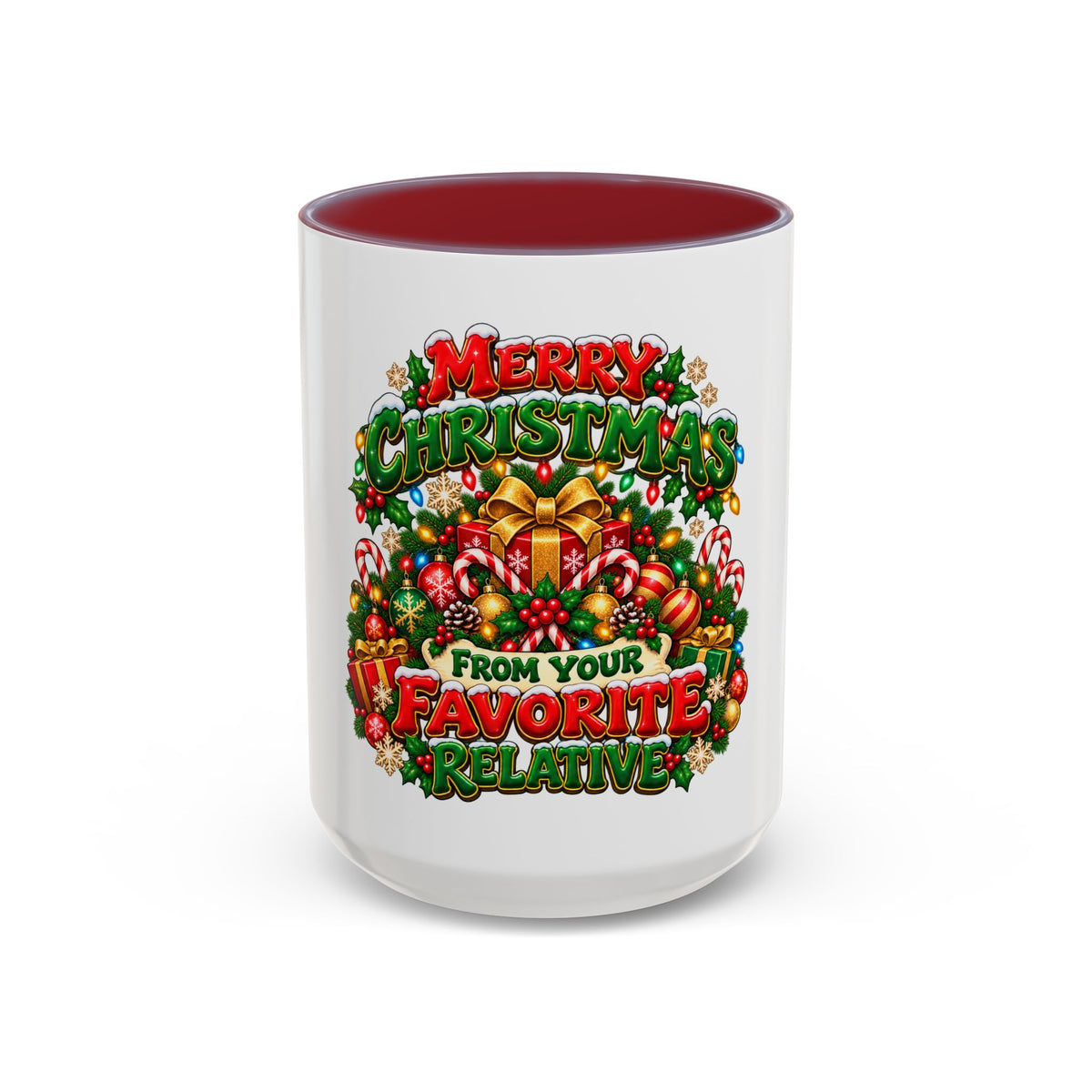 Christmas Coffee Mug — "Merry Christmas from Your Favorite Relative" Holiday Gift