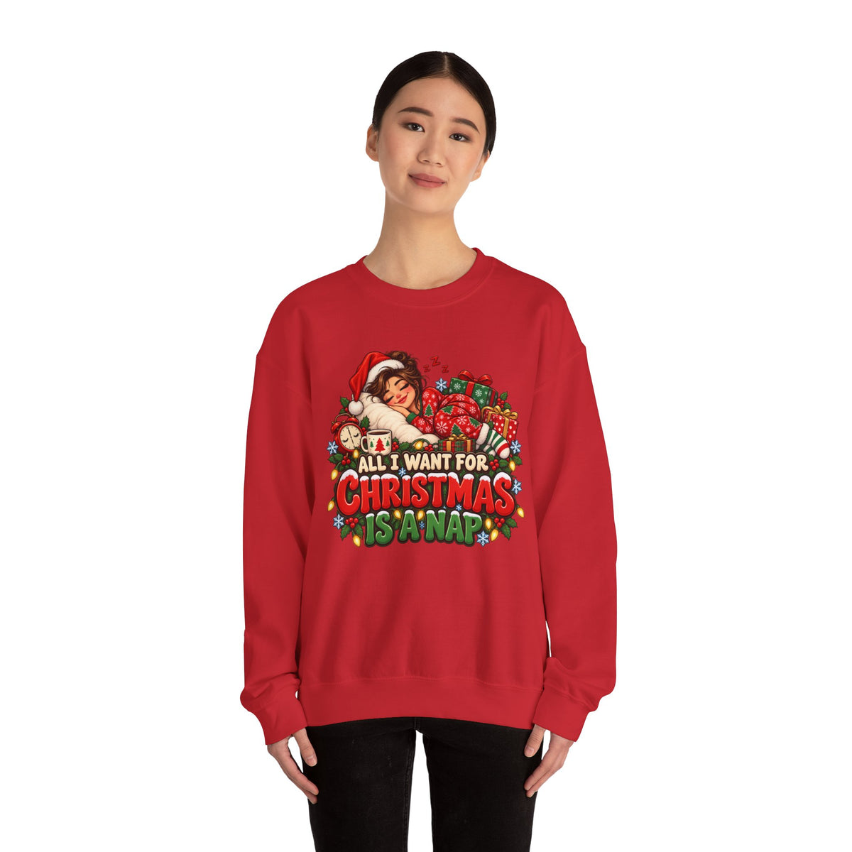 Christmas Nap Sweatshirt - "All I Want For Christmas Is A Nap" Holiday Crewneck