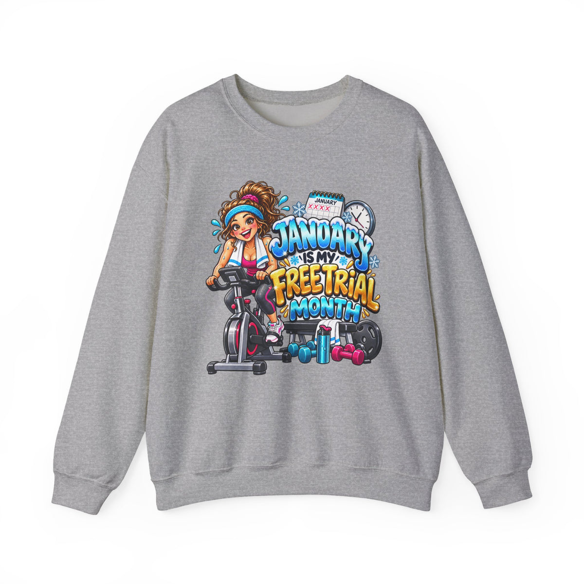 January Is My Free Trial Month Sweatshirt - Cute Spinning Bike Fitness Crewneck