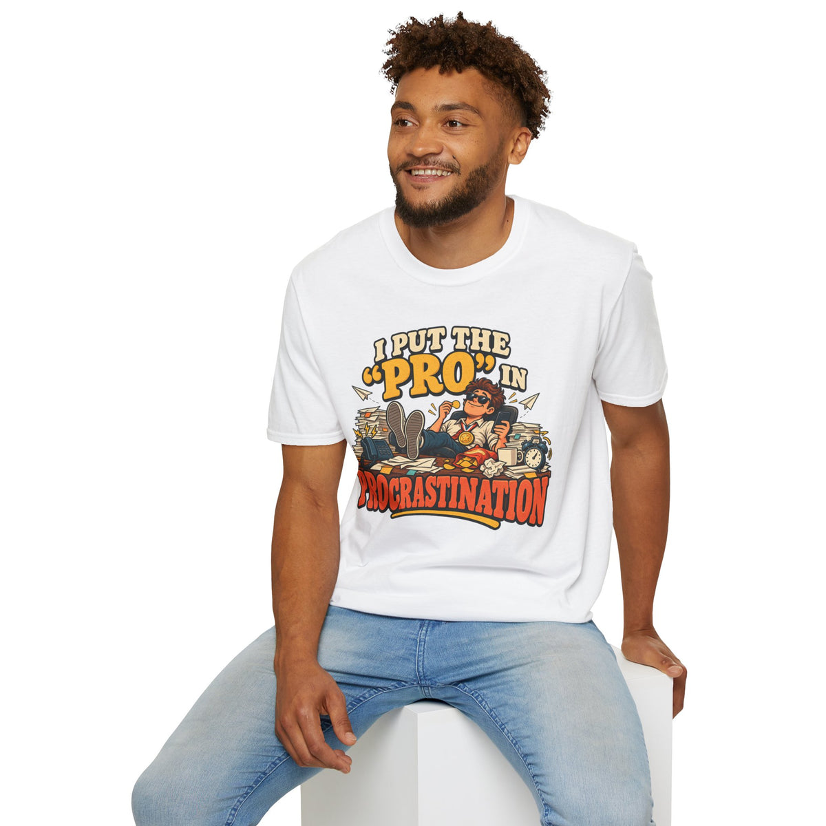 Put the Pro in Procrastination Funny T-Shirt