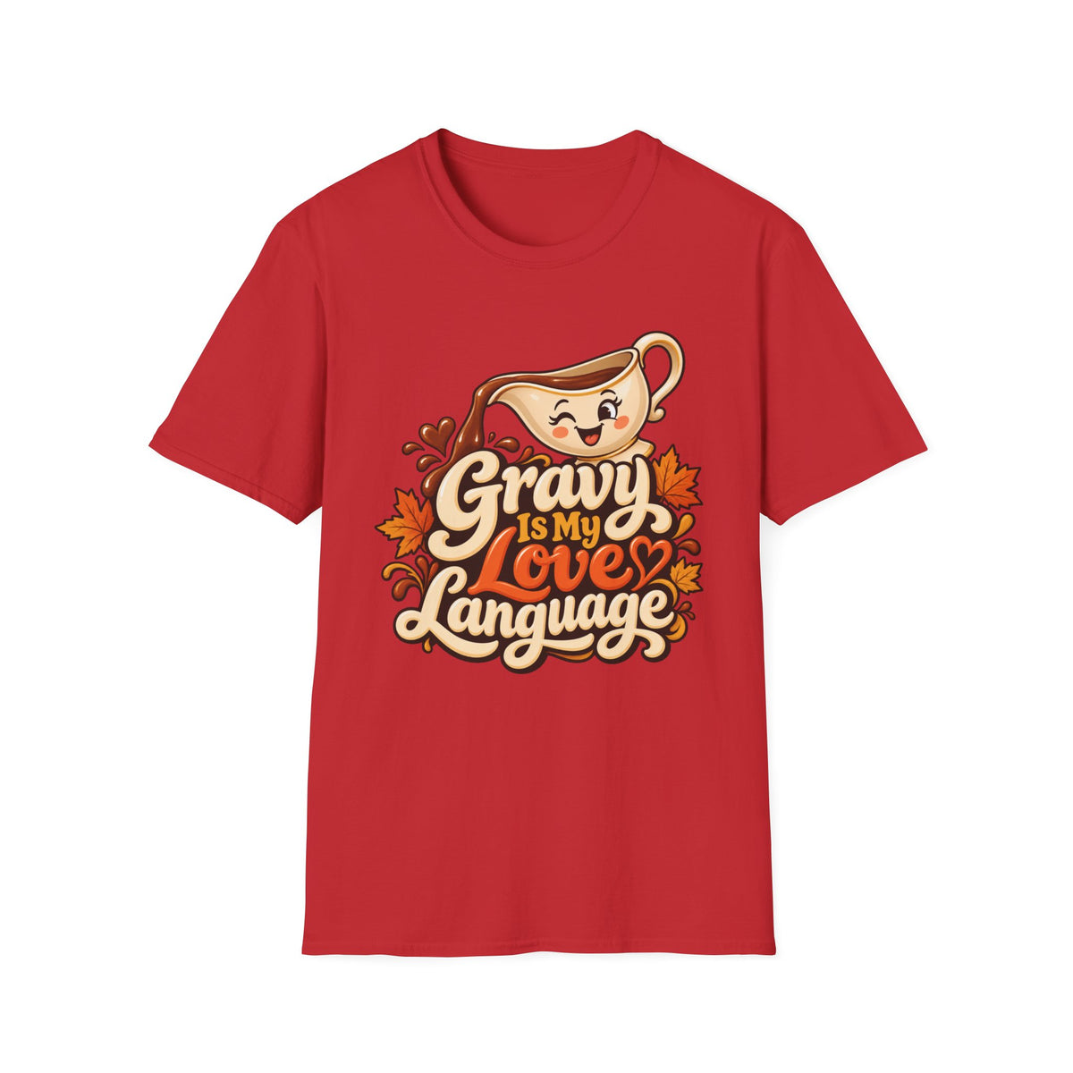 Gravy Is My Love Language T-Shirt