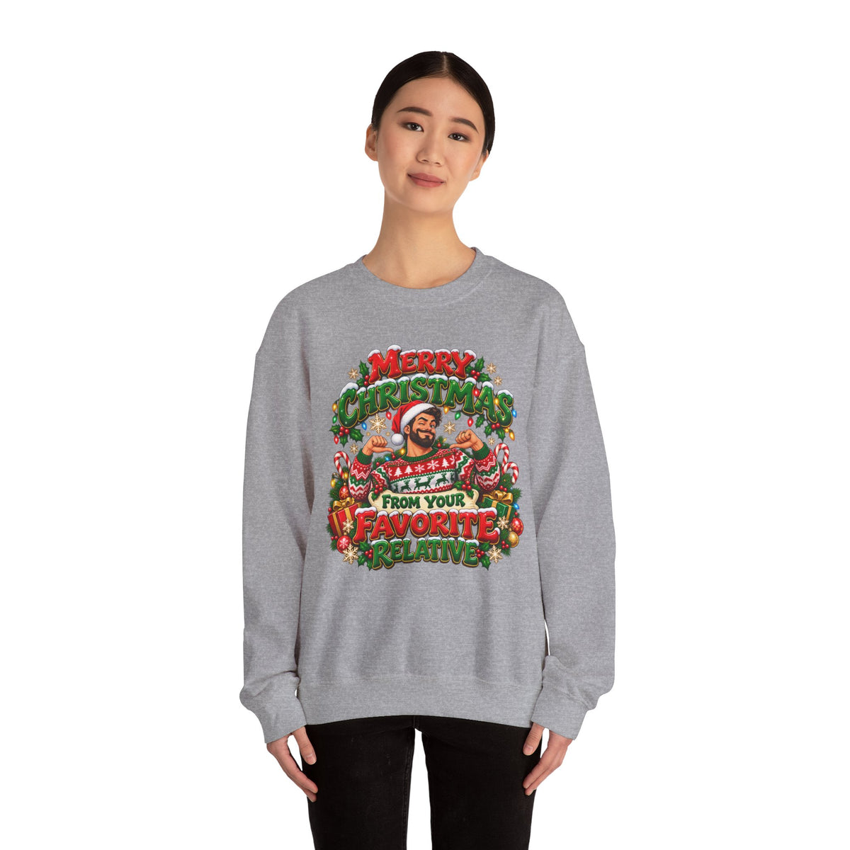 Merry Christmas From Your Favorite Relative Sweatshirt - Man