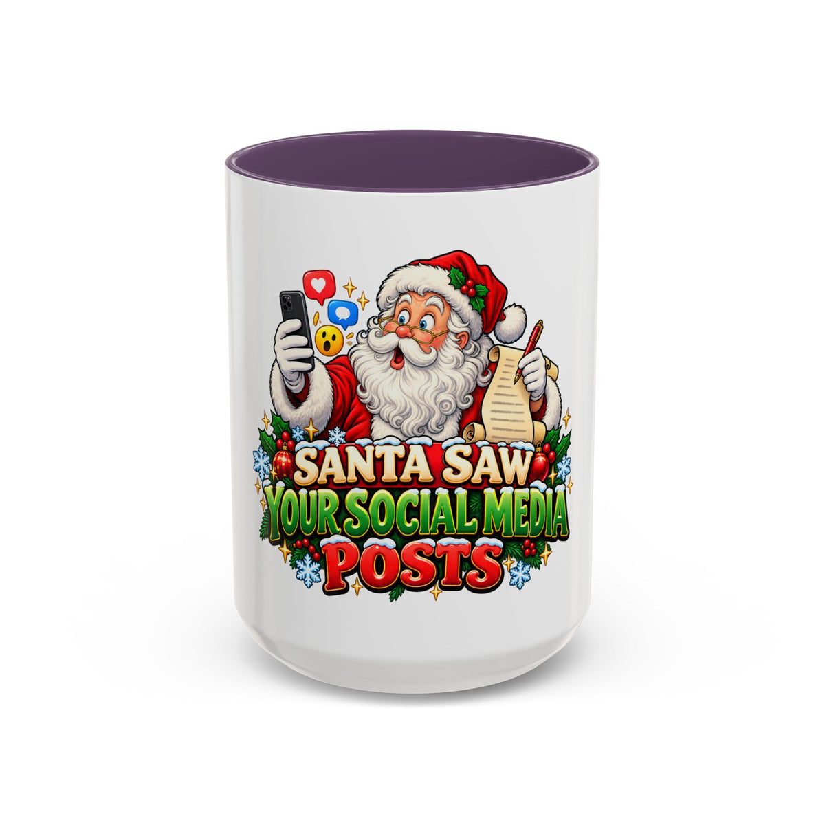 Santa Saw Your Social Media Posts Coffee Mug