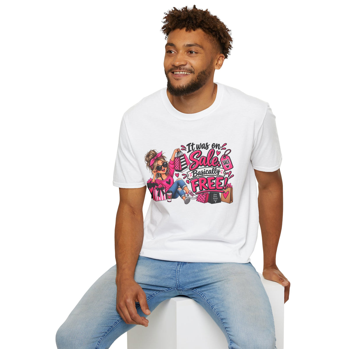 It Was On Sale Basically Free T-Shirt — Funny Shopping Girly Tee — product photo 2 | The ClawMark Store
