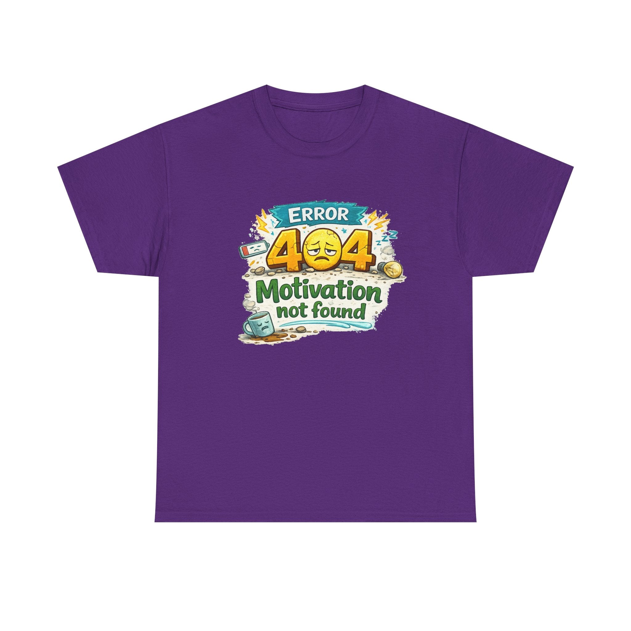 Error 404: Motivation Not Found | T-Shirt | Funny Tech Tee