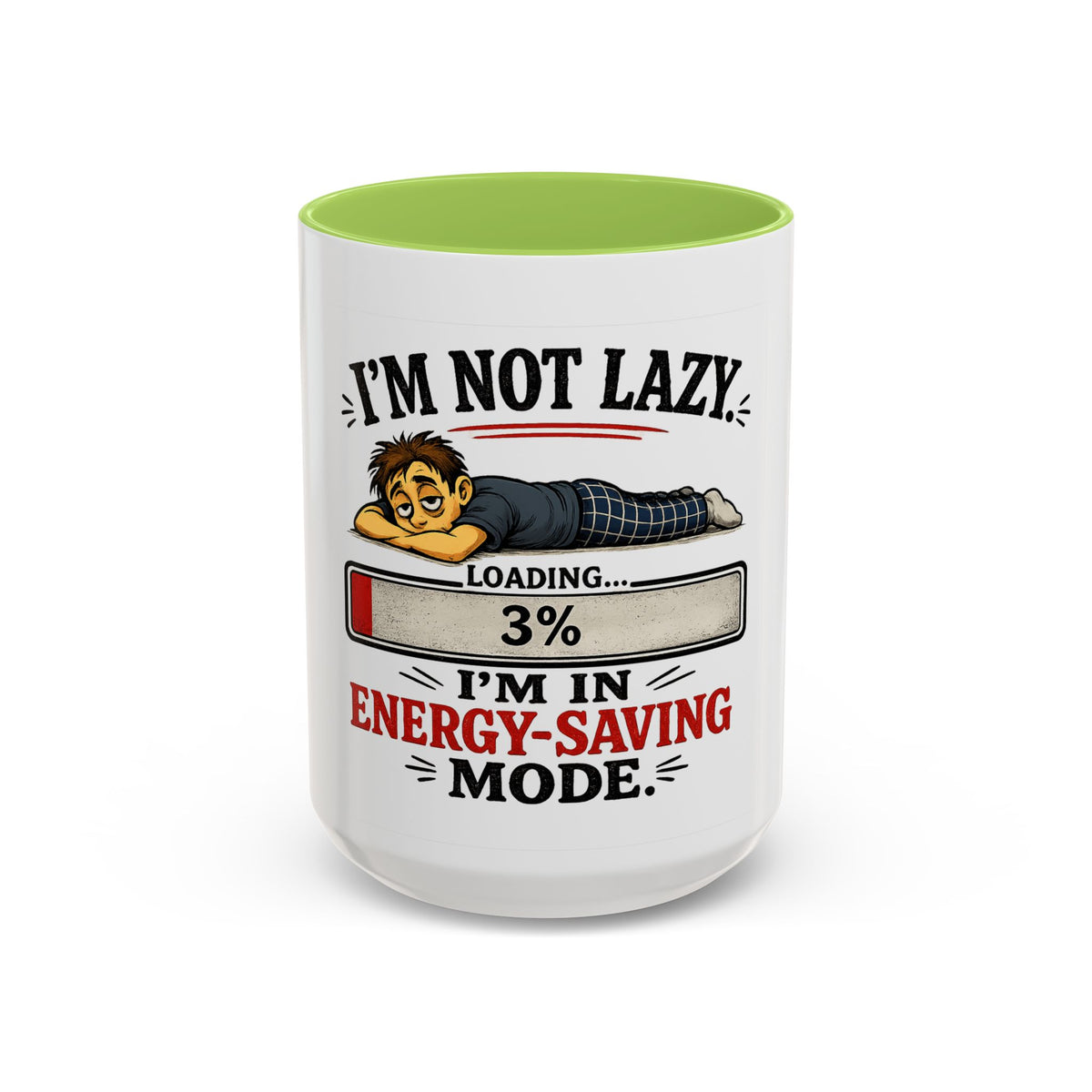 "I'm Not Lazy, I'm in Energy-Saving Mode" Accent Mug — Light Green, 15oz | The ClawMark Store