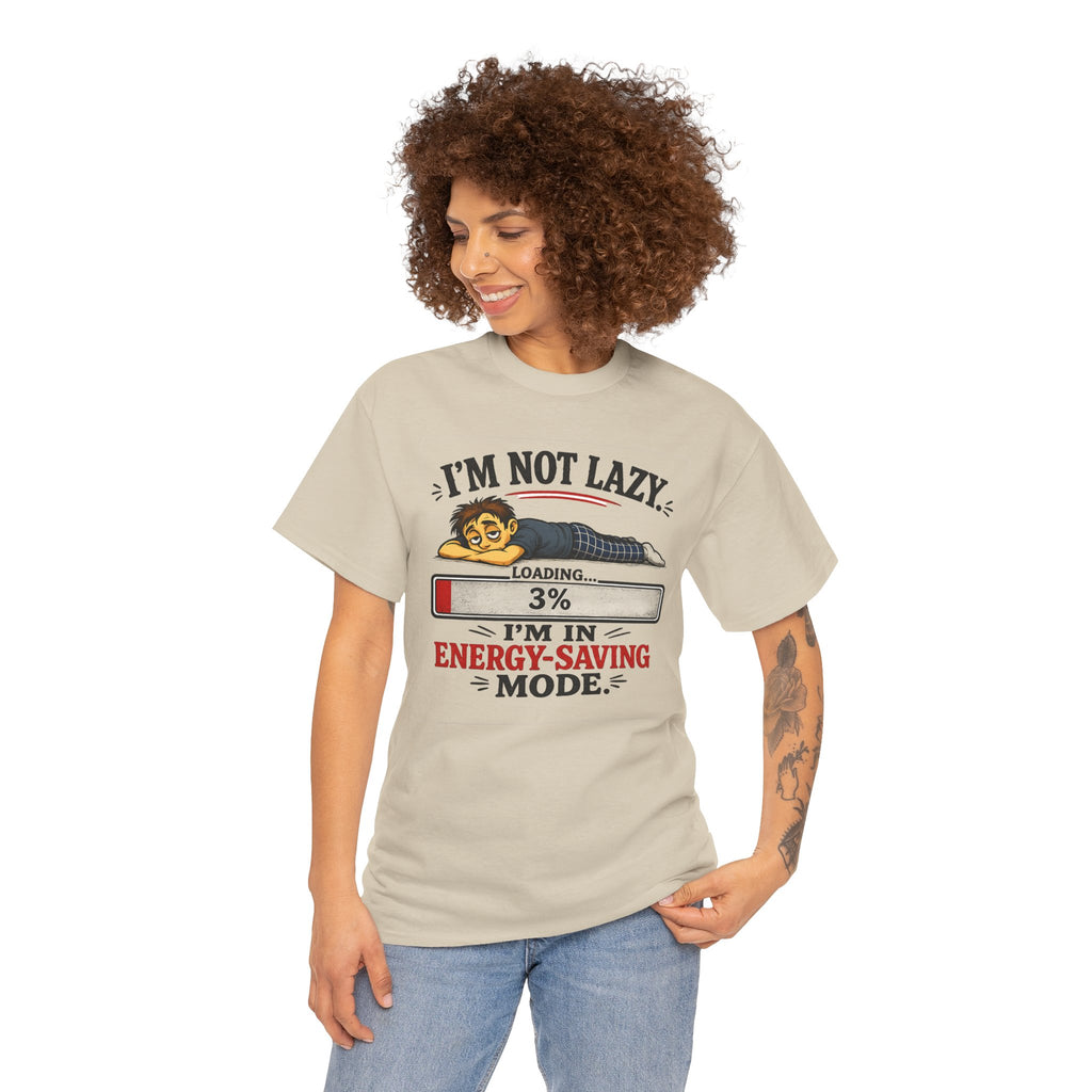 I'm Not Lazy - Energy Saving Mode — T-Shirt — product photo 2 | The ClawMark Store