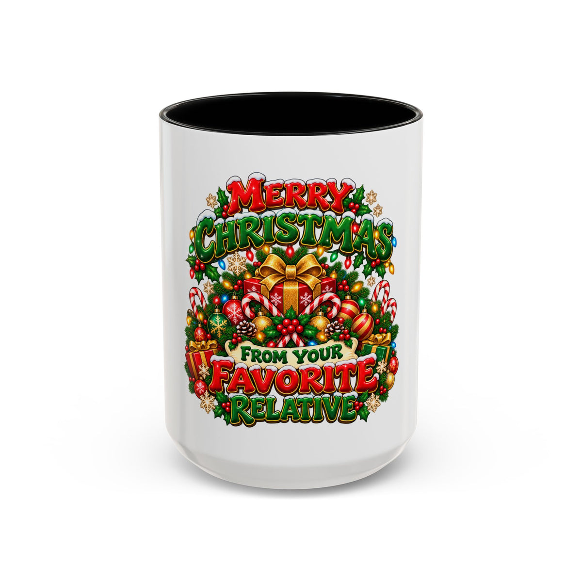 Christmas Coffee Mug — "Merry Christmas from Your Favorite Relative" Holiday Gift