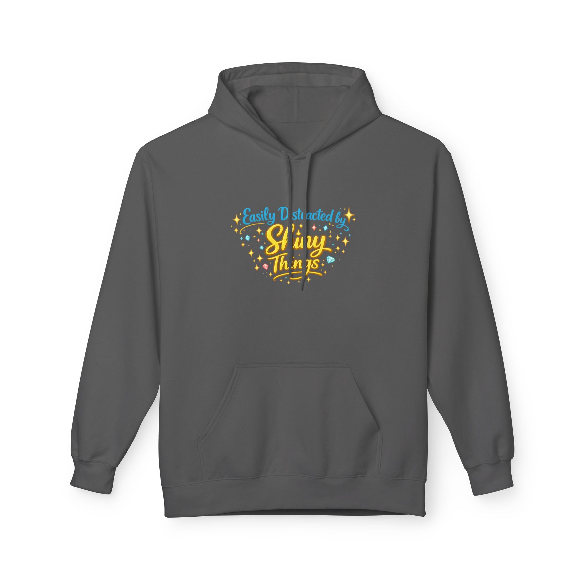 Easily Distracted by Shiny Things | Hoodie