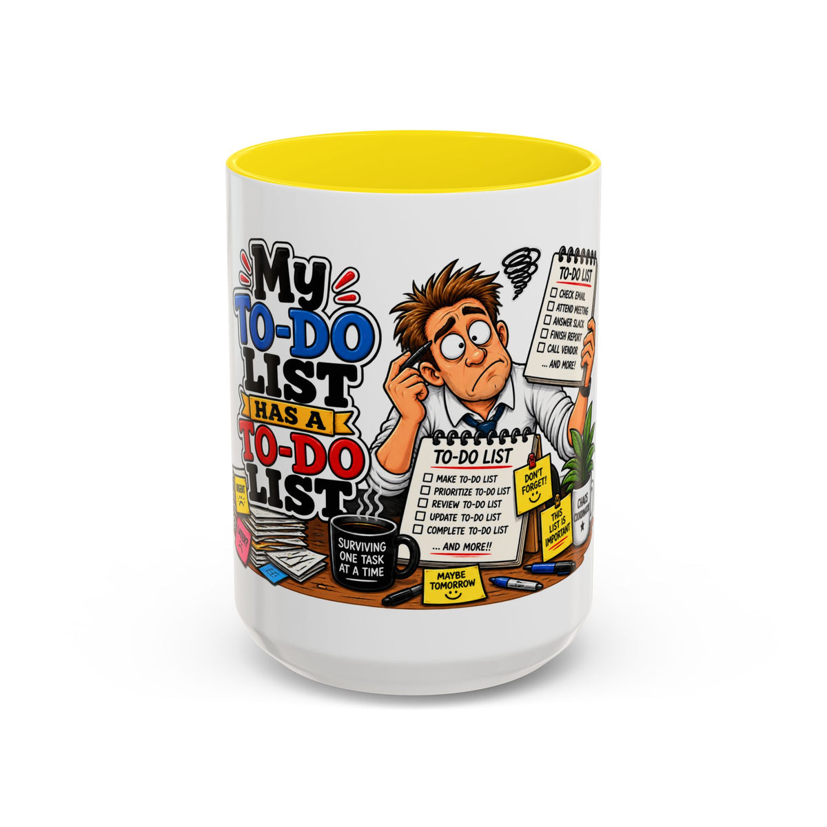 "My To-Do List Has a To-Do List" — Coffee Mug (11oz, 15oz) — 15oz, Yellow | The ClawMark Store