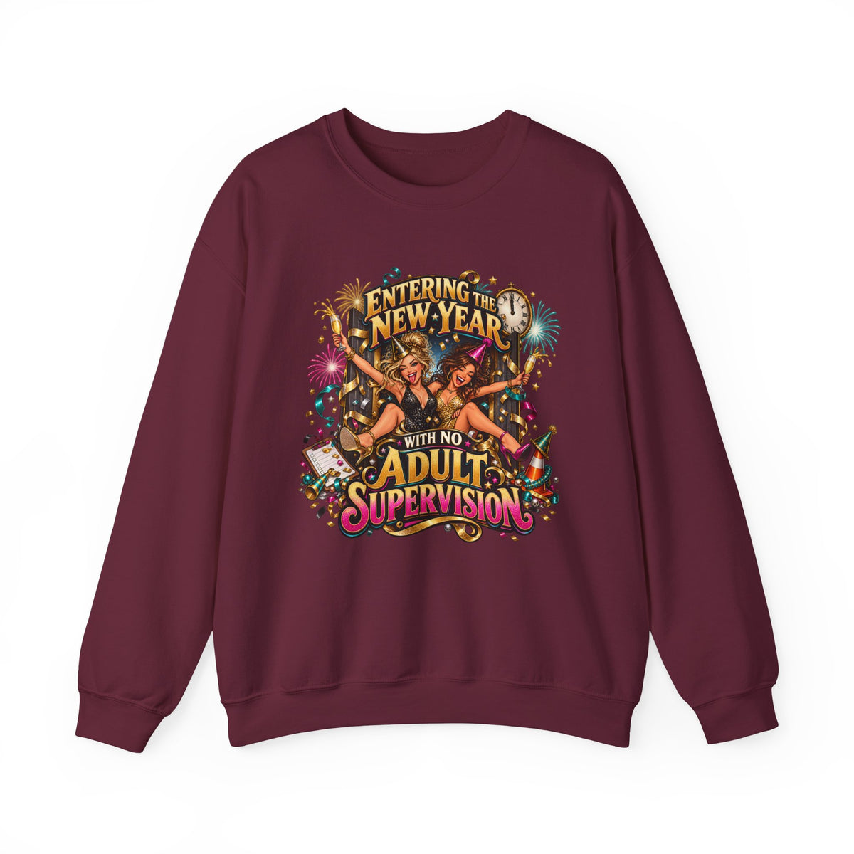 New Year 'No Adult Supervision' Crewneck Sweatshirt — Funny Party Graphic Sweatshirt