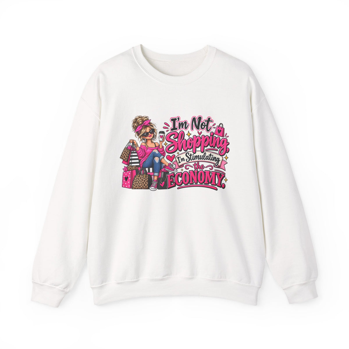 "I'm Not Shopping, I'm Stimulating the Economy" Sweatshirt — S, White | The ClawMark Store