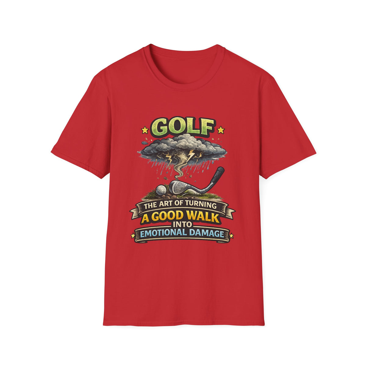 "The Art of Turning a Good Walk into Emotional Damage" T-Shirt — Red, S | The ClawMark Store