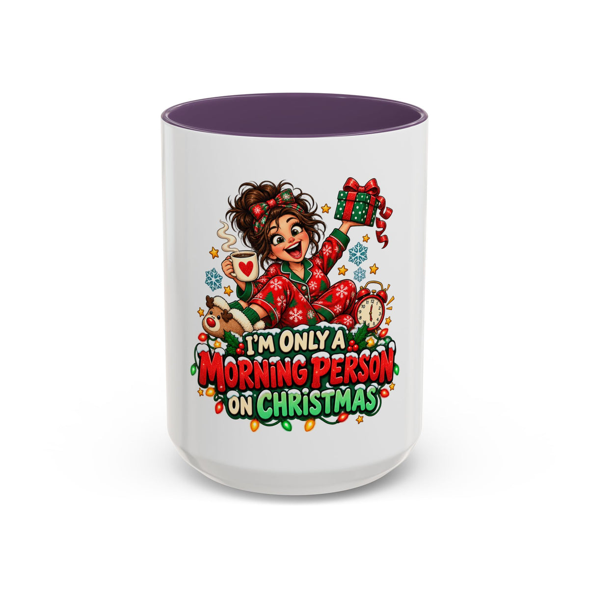 Christmas Coffee Mug - "I'm Only a Morning Person on Christmas" Holiday Gift Mug (11/15oz)