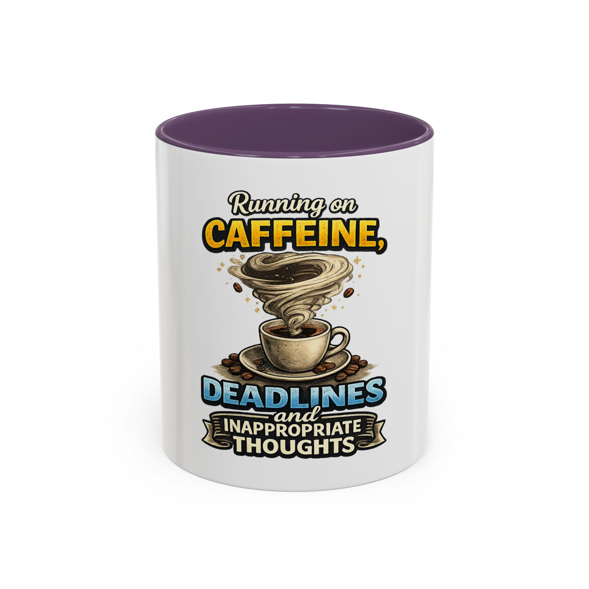 "Running on Caffeine, Deadlines and Inappropriate Thoughts" Mug — Purple, 11oz | The ClawMark Store