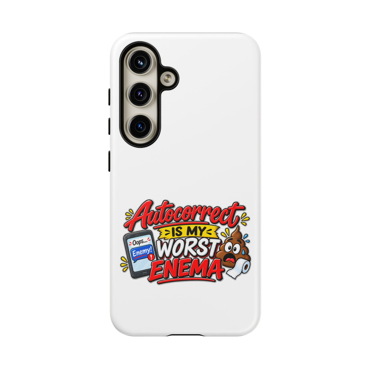"Autocorrect Is My Worst Enema" Phone Case — product photo 2 | The ClawMark Store
