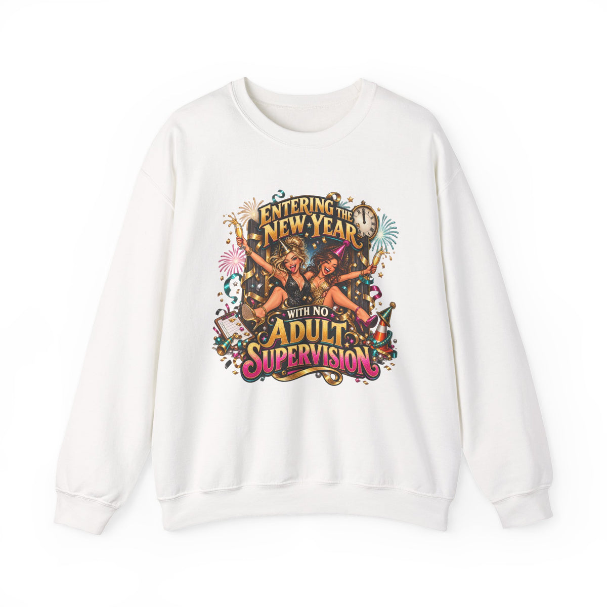New Year 'No Adult Supervision' Crewneck Sweatshirt — Funny Party Graphic Sweatshirt