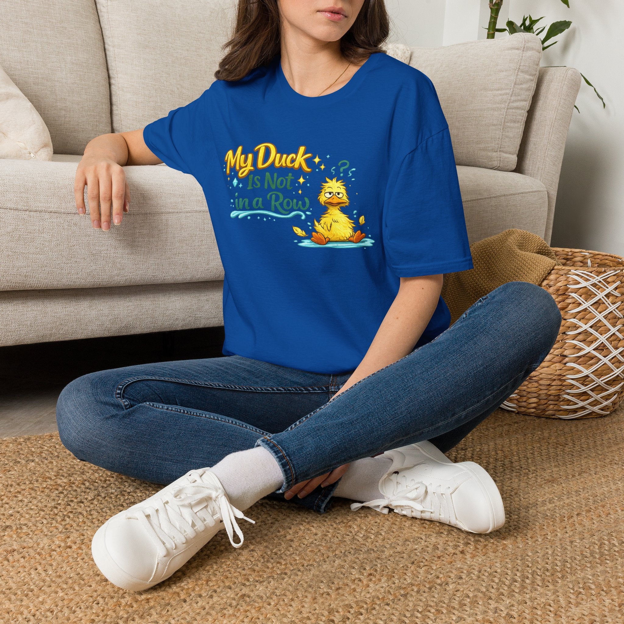 My Duck Is Not In A Row | T-Shirt | Funny Quirky Duck Graphic Tee