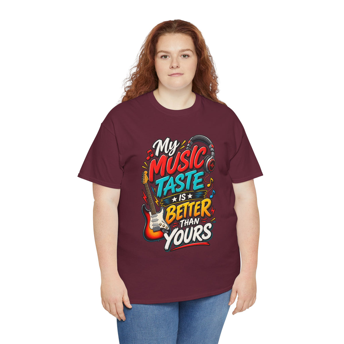 "My Music Taste Is Better Than Yours" T-Shirt — Maroon, S | The ClawMark Store