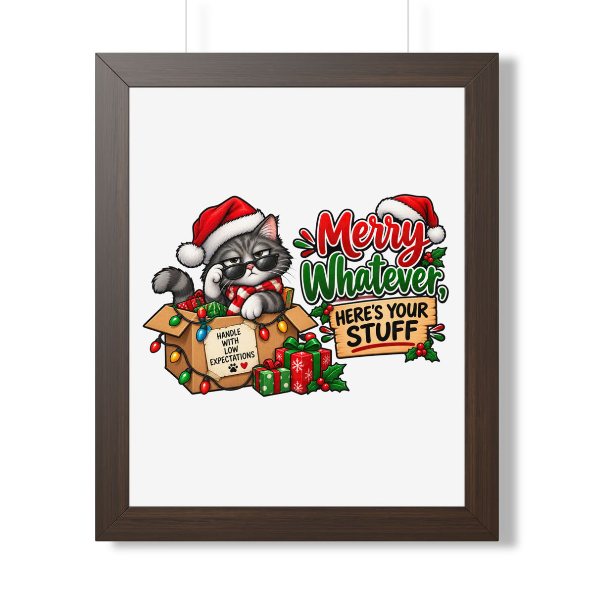 Merry Whatever Cat Christmas Poster — "Here's Your Stuff" Framed Print — Walnut, 16″ x 20″ | The ClawMark Store