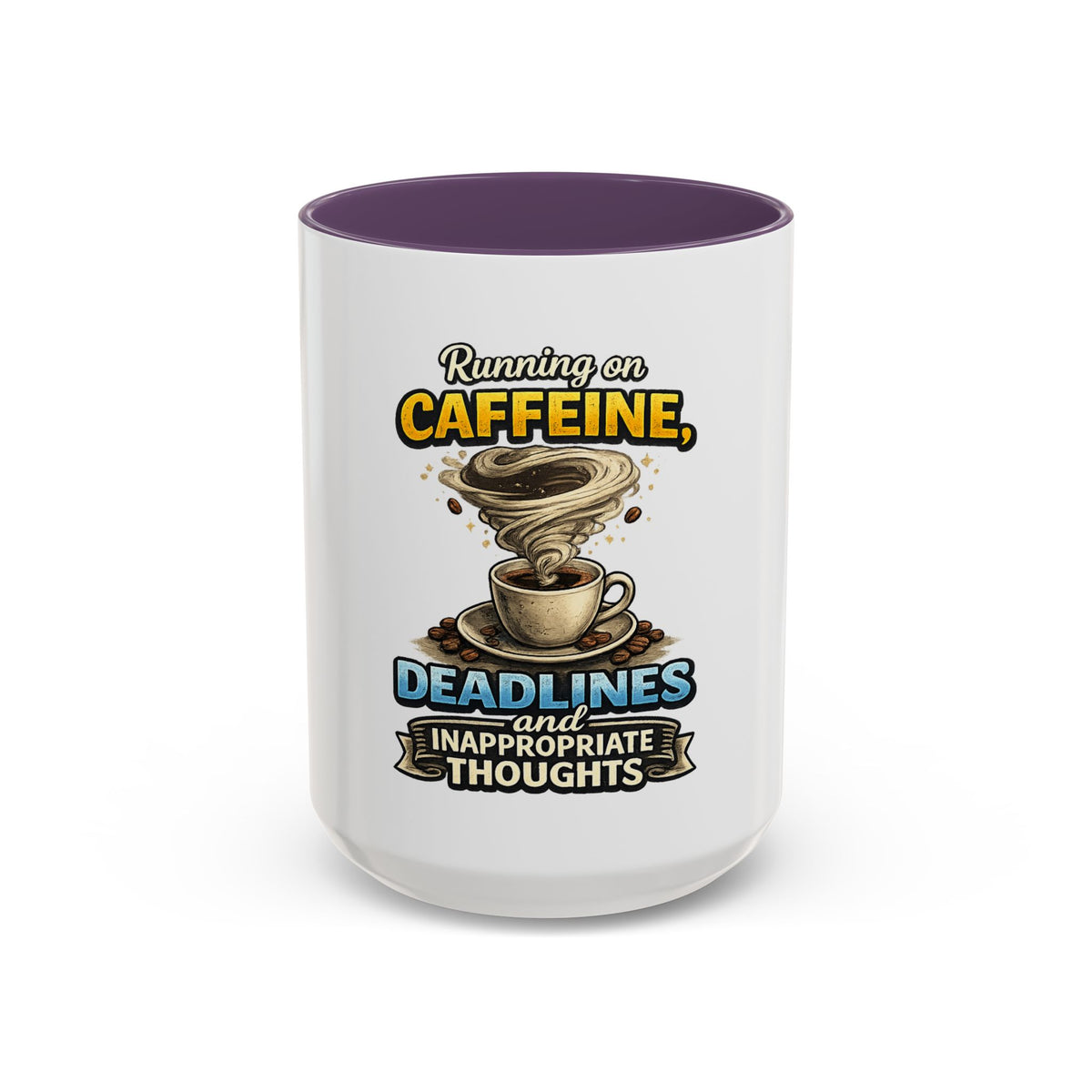 "Running on Caffeine, Deadlines and Inappropriate Thoughts" Mug — Purple, 15oz | The ClawMark Store