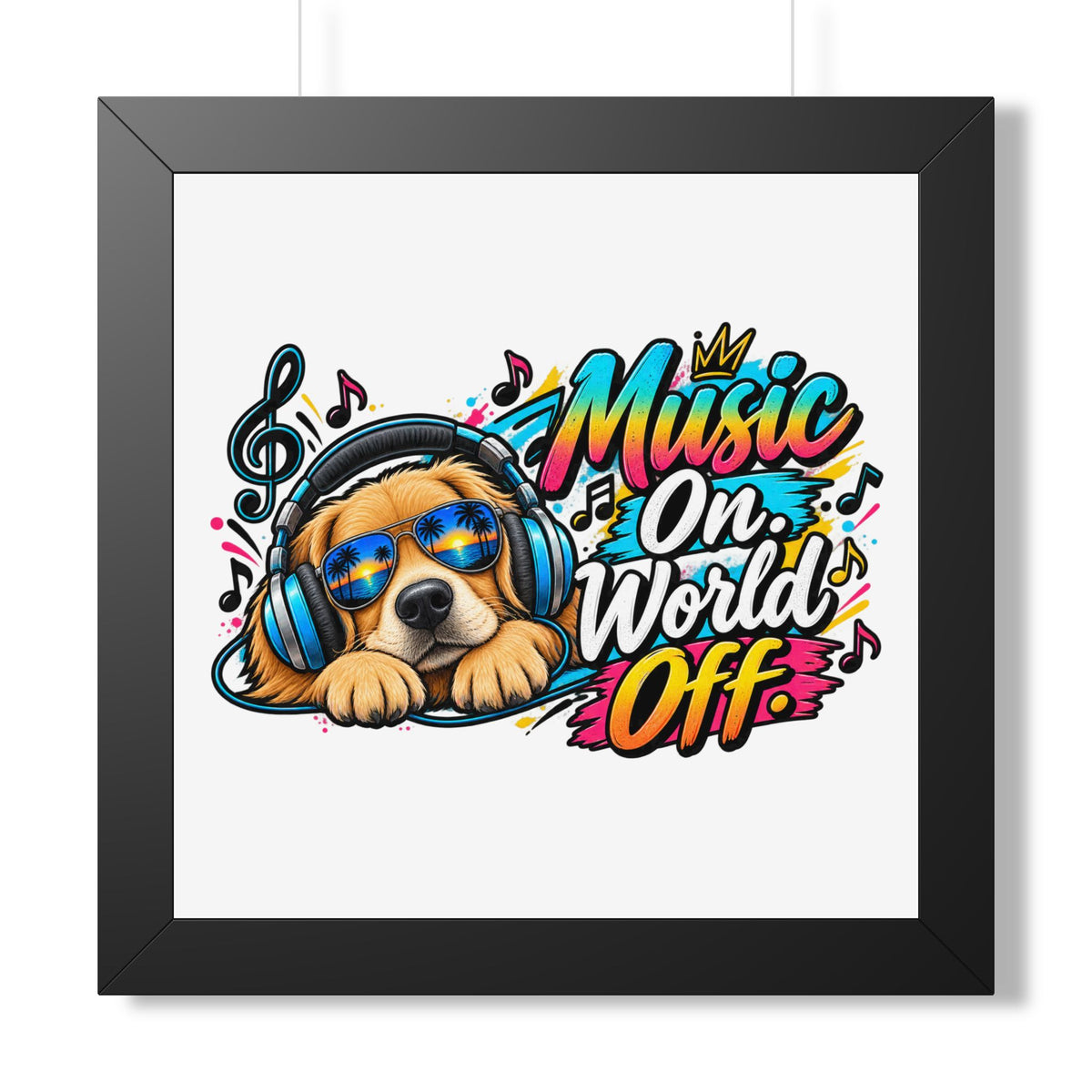 Music On, World Off Framed Poster — Dog with Headphones Wall Art — Black, 16″ x 16″ | The ClawMark Store