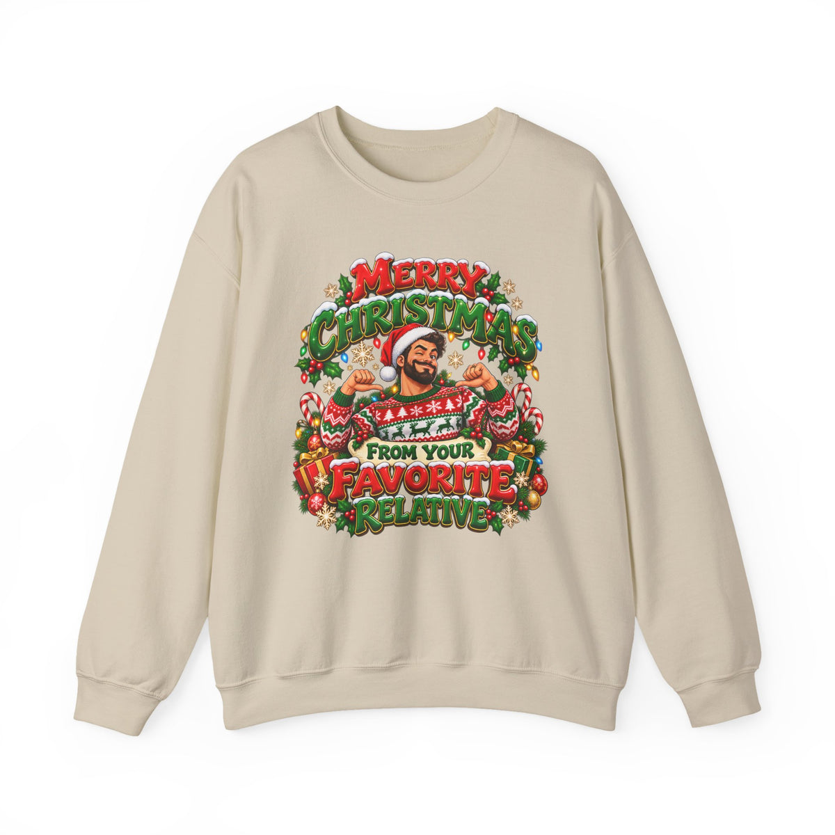 Merry Christmas From Your Favorite Relative Sweatshirt - Man