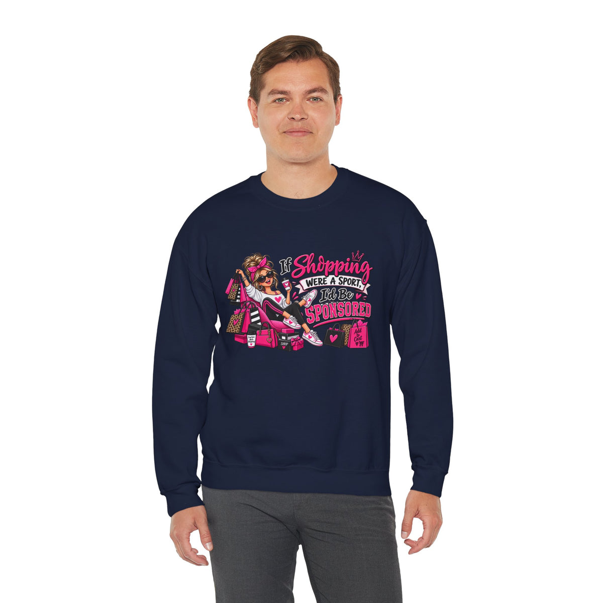 "If Shopping Were a Sport I'd Be Sponsored" Sweatshirt — product photo 4 | The ClawMark Store