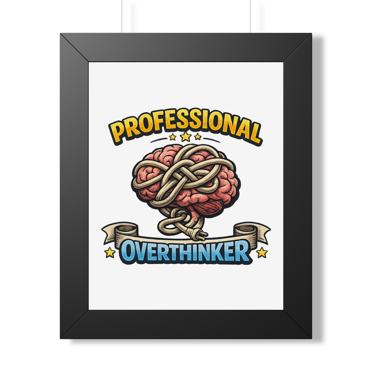 Professional Overthinker Framed Poster — Funny Brain Art Print — Black, 11" x 14" | The ClawMark Store