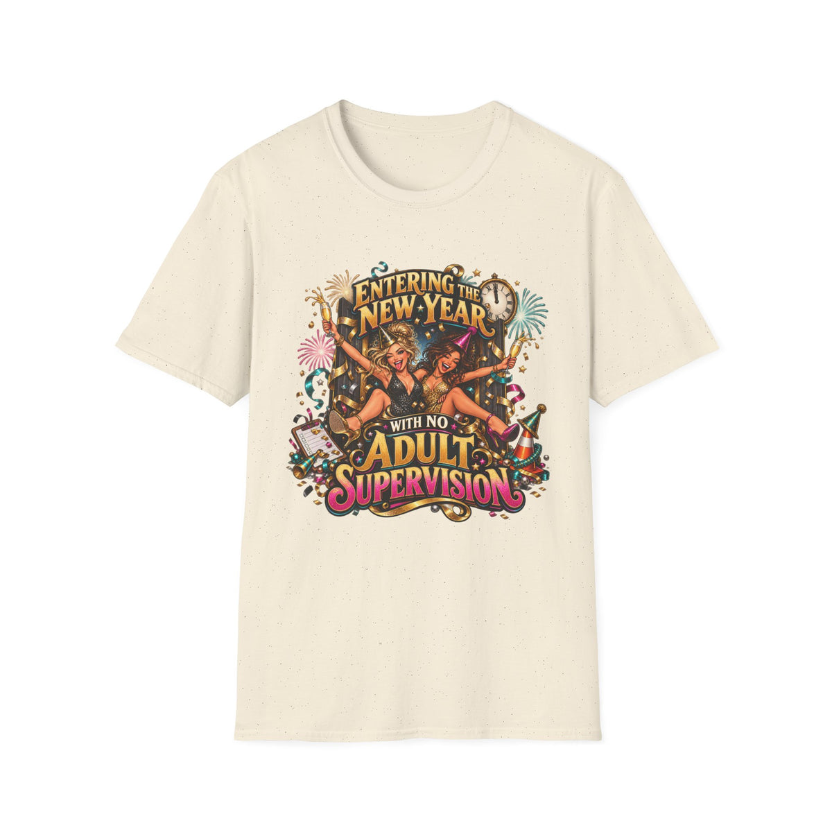 New Year Party T-Shirt — "Entering the New Year With No Adult Supervision" Graphic Tee