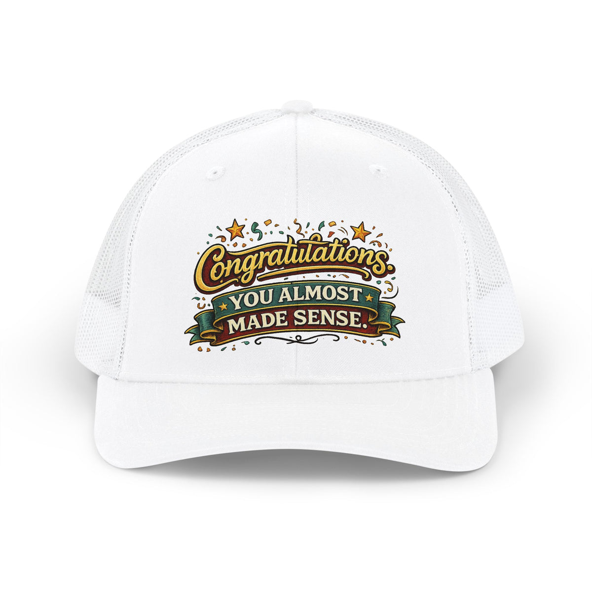 Congratulations You Almost Made Sense Snapback Trucker Cap — White, White | The ClawMark Store