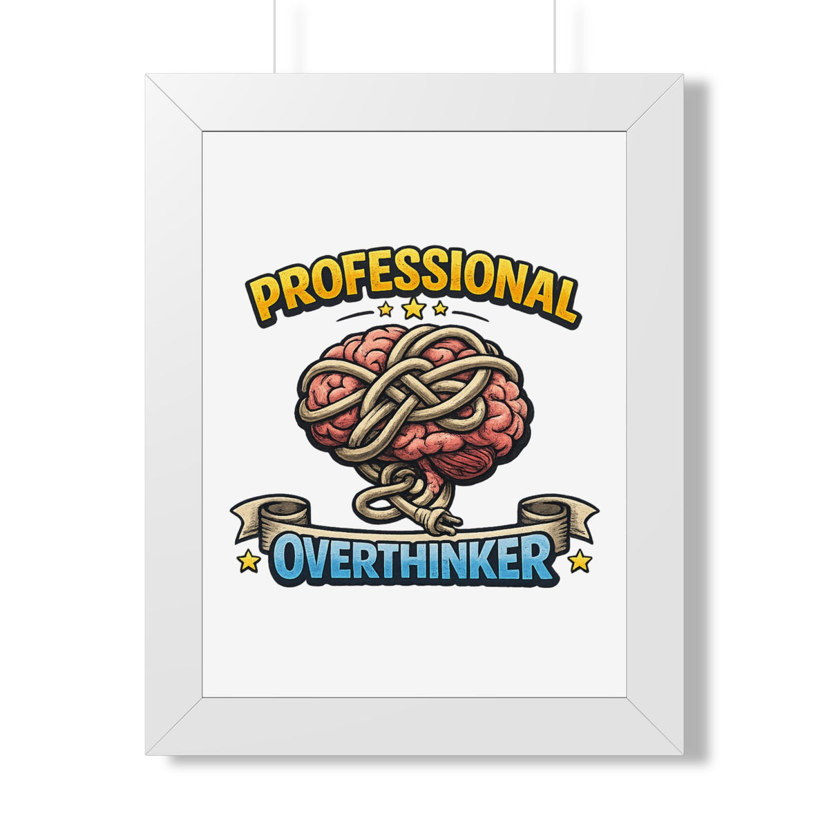 Professional Overthinker Framed Poster — Funny Brain Art Print — White, 12″ x 16″ | The ClawMark Store