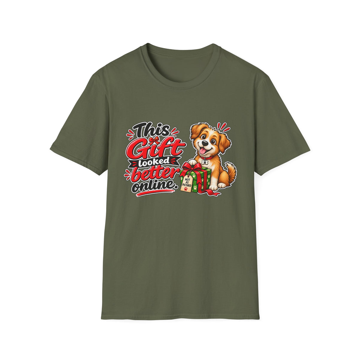 This Gift Looked Better Online — Puppy Holiday T-Shirt — S, Military Green | The ClawMark Store