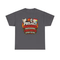 Project Manager: Professional Firefighter Without The Hose | T-Shirt