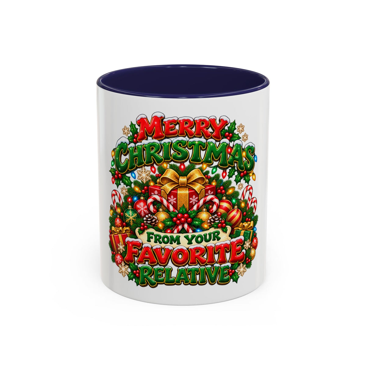 Christmas Coffee Mug — "Merry Christmas from Your Favorite Relative" Holiday Gift