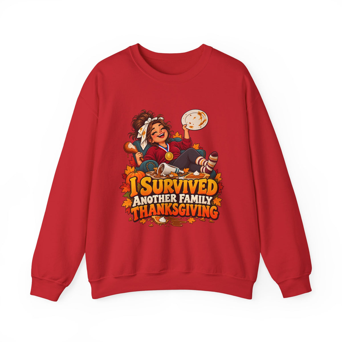 Thanksgiving Sweatshirt — "I Survived Another Family Thanksgiving" Cozy Crewneck