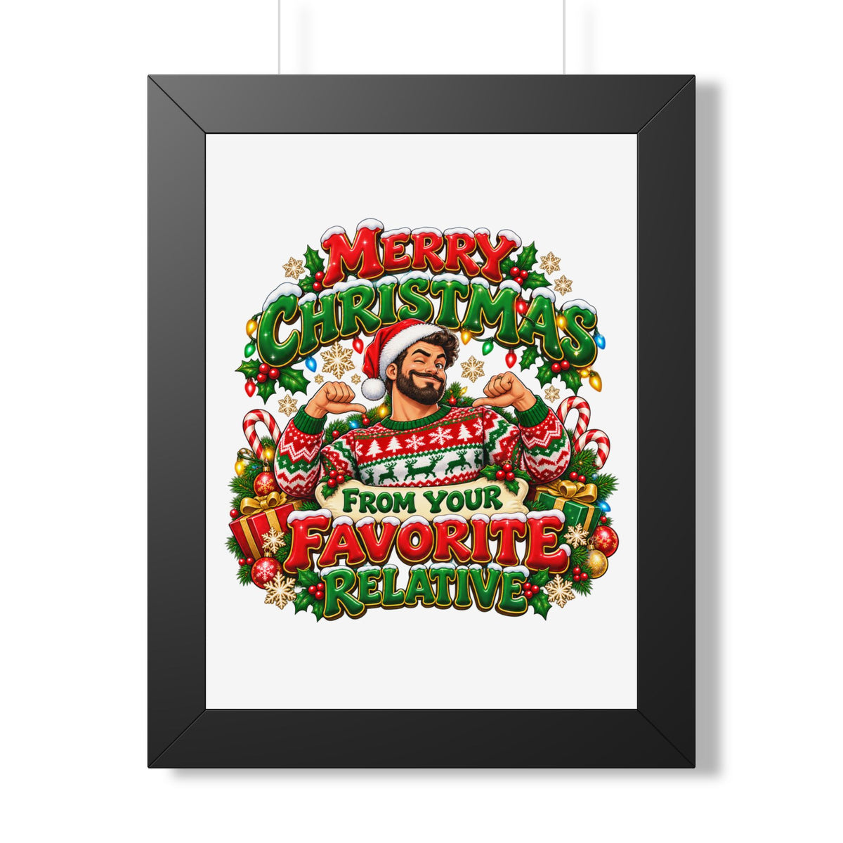 Merry Christmas Framed Poster – “From Your Favorite Relative” Holiday Wall Art - Man