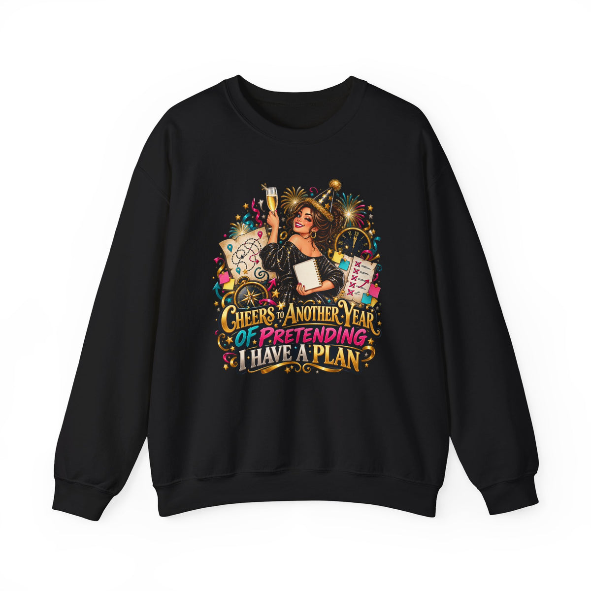 Crewneck Sweatshirt - "Cheers, Another Year of Pretending I Have a Plan" Vintage Party Graphic