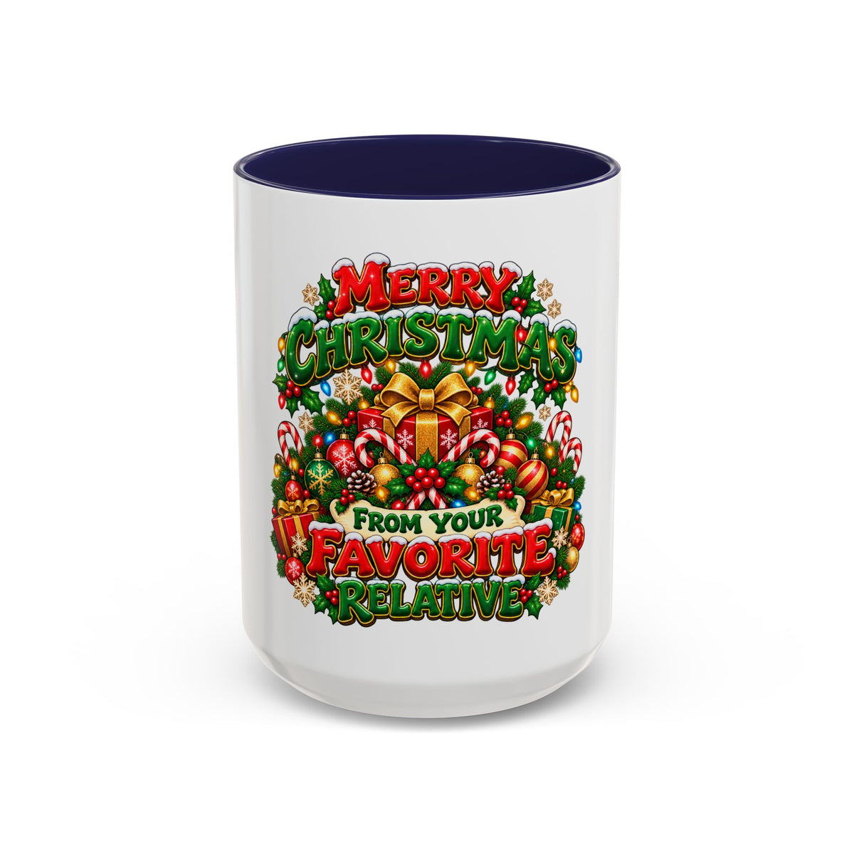 Christmas Coffee Mug — "Merry Christmas from Your Favorite Relative" Holiday Gift