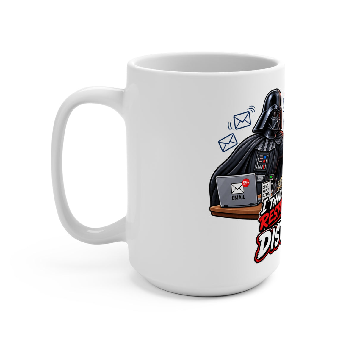 "I Think Your Lack of Responsiveness Is Disturbing" Coffee Mug — product photo 3 | The ClawMark Store