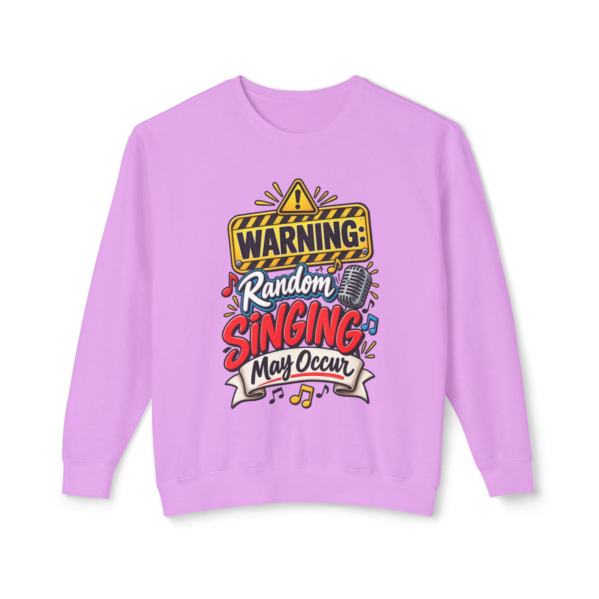 Warning: Random Singing May Occur Crewneck Sweatshirt — Neon Violet, S | The ClawMark Store
