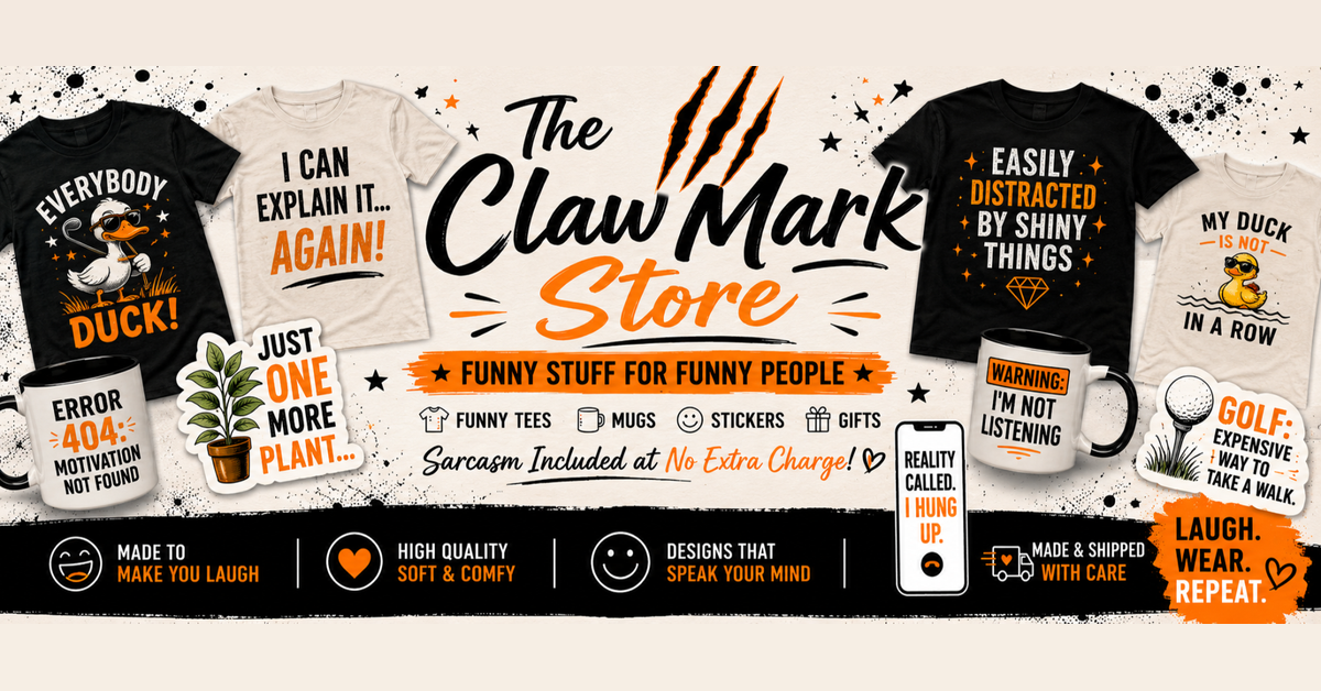 The ClawMark Store – Funny stuff for funny people